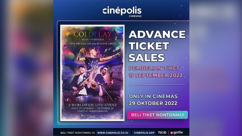 Selain di Cinepolis Lippo Plaza Jogja, Ini Daftar Bioskop untuk Nonton Konser Virtual Coldplay