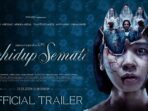 Sinopsis, Pemain, dan Fakta Film ‘Sehidup Semati’ yang Tayang Perdana 11 Januari 2024