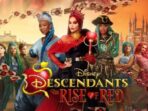 ‘Descendants: The Rise of Red’, Film Musikal Terbaru Disney