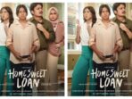 Home Sweet Loan Rilis Poster dan Trailer Baru