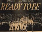 Poster TWICE 5TH WORLD TOUR 'READY TO BE' (Pinterest)