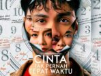 Segera Tayang! Film ‘Cinta Tak Pernah Tepat Waktu’ Bawakan Cerita Isi Hati Laki-laki