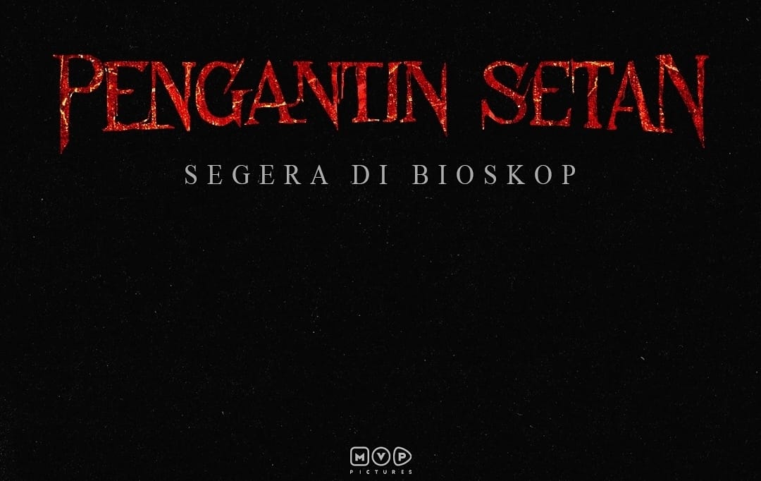 Film ‘Pengantin Setan’ Akhirnya Selesaikan Proses Syuting