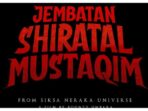 Panen Kritikan, Dee Company Rilis Poster 'Jembatan Shiratal Mustaqim'