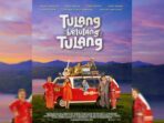 Film ‘Tulang Belulang Tulang’ Rilis Official Poster, Trailer, dan Tanggal Tayangnya