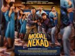 Film Bertajuk ‘Modal Nekad’ Rilis Official Poster