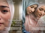 Citra Kirana, Rezky Aditya, dan Natasha Rizky, Bintangi Film 'Keajaiban Air Mata Wanita'