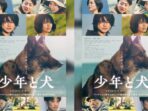 Film 'The Boy and the Dog', Kisah Anak Lelaki dan Anjing Pasca Gempa Bumi di Jepang